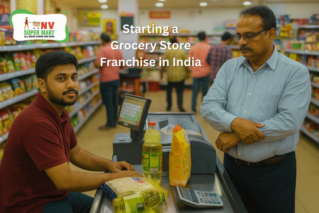 Starting a Grocery Store Franchise in India