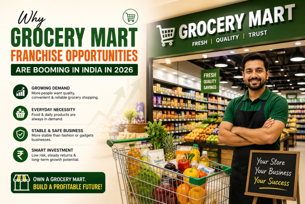 Grocery Mart Franchise Opportunities