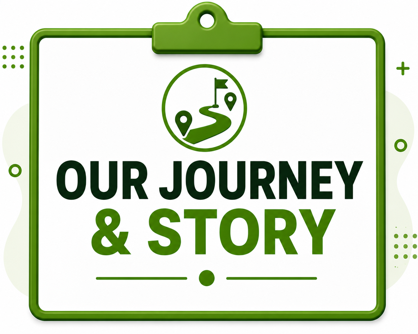 our journey and story